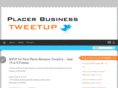 placerbusinesstweetup.com