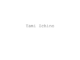 tamiichino.net