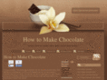 howtomakechocolate.org