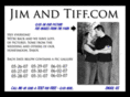 jimandtiff.com