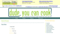 dudeyoucancook.com