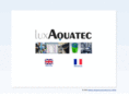 luxaquatec.com