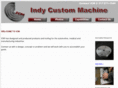 indycustommachine.com