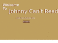 johnnycantread.com