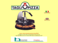tagliopizza.com