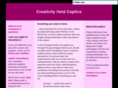 creativityheldcaptive.com
