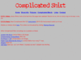 complicatedshirt.com