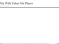 mywifetakesme.com