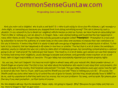commonsensegunlaw.com