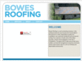 bowesroofing.com