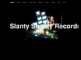 slantyshantyrecords.com