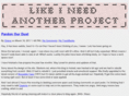 likeineedanotherproject.com