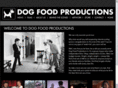 dogfoodproductions.com