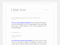 ihadacne.com