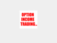 optionincometrading.com