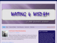 waiting4wisdom.com