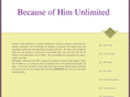 becauseofhimunlimited.com