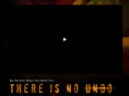 thereisnoundo.com