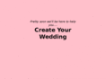 createyourwedding.com