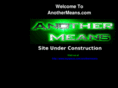 anothermeans.com