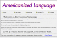 americanizedlanguage.com