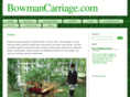 bowmancarriage.com