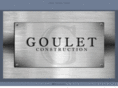 gouletconstruction.com