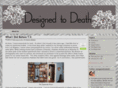 designedtodeath.com
