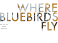 wherebluebirdsfly.com