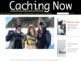 cachingnow.com