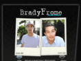 bradyfrome.com