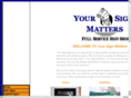 yoursignmattersinc.com