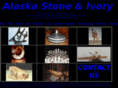 alaskastoneanivory.com