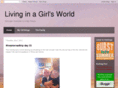 livinginagirlsworld.com