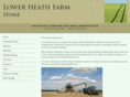 lowerheathfarm.com