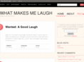 whatmakesmelaugh.com