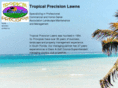 tropicalprecisionlawns.com