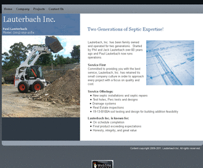 lauterbachinc.com: Lauterbach Inc.
Lauterbach Inc. provides two generations of Septic installation expertise.  Service Connecticut, we are a small company focused on quality and a reasonable cost.