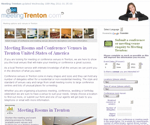 meetingtrenton.com: Meeting Rooms and Venues in Trenton United States of America - the Trenton meeting bureau
Meetings Trenton will locate for you any venues from small intimate boutique style meeting rooms and hotels to large convention meeting venues and conference halls.