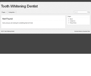 toothwhiteningdentist.info: Tooth Whitening Dentist
Primary and Related Keyword Description -155 Characters