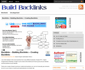 build-backlinks.info: Backlinking How To Build Backlinks Best Ways For SEO Link Building | Building backlinks or backlinking from many websites will allow you to dominate Google search. We have SEO link building techniques, and places you can get free backlinks from.
Building backlinks or backlinking from many websites will allow you to dominate Google search. We have SEO link building techniques, and places you can get free backlinks from. 
