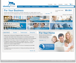 identifyfinder.com: Identity Finder | Theft and Data Loss Prevention | Find PII PHI SSN CCN
Identity Theft and Data Leakage Prevention Software - Prevent confidential data leakage, search for sensitive information, and protect your identity. Free software download.