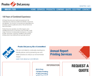 delanceyprinting.com: Peake DeLancey Commercial Printers in the Metro Washington DC area
Peake DeLancey Printers have over 100 years of combined experience in the commercial printing industry.  We are committed to the environment through our Peake DeLancey Eco Committed program, and work to ensure your printing project is a painless process, completed on time, with the highest quality.