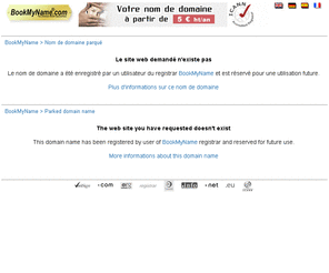 cardow-online.org: BookMyName.com
bureau d'enregistrement, registrar, enregistrer un nom de domaine, .FR, .COM, .NET, .ORG, .BIZ, .INFO, .NAME, .MOBI, .EU, .US, .BE, .CH, .CN, .TW, .ASIA, .CO.UK, .ORG.UK 