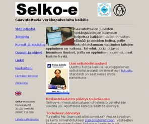 selko-e.fi: Selko-e-projektin kotisivu
Selko-e-projekti edistää sisällöllistä saavutettavuutta.