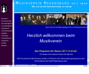 musikverein-regensburg.de: Musikverein Regensburg
Veranstalter von klassischen Kammermusikabenden fr Mitglieder und
 Nichtmitglieder