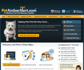 canadastrays.com: Find Lost Dogs, Lost Cats and Lost Pets with PetAmberAlert.com
Find your lost dog, lost cat, or lost pet with a Pet Amber Alert! We contact local vets and shelters and up to 10,000 neighbors to help you find your lost pets.