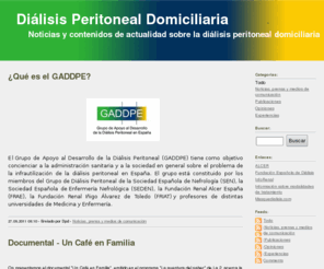 dialisisperitonealautomatizada.com: Bienvenido a Diálisis Peritoneal Domiciliaria
Página dedicada a la divulgación de información relativa a la diálisis peritoneal domiciliaria.