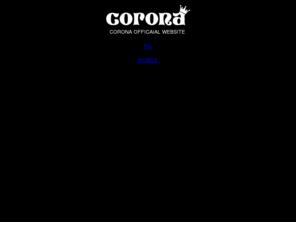 corona.asia: CORONA OFFICIAL WEBSITE/横浜出身ロックバンド[コロナ]
横浜出身ロックバンドCORONA(コロナ)のオフィシャルホームページ。最新情報、ライブスケジュールやブログ等