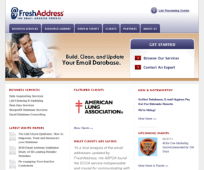 email-find.com: The Email Address Experts - FreshAddress, Inc.
Build, clean, and update your email database.  FreshAddress offers email change of address (ECOA), B2C and B2B email appending, list hygiene, and real-time email validation.